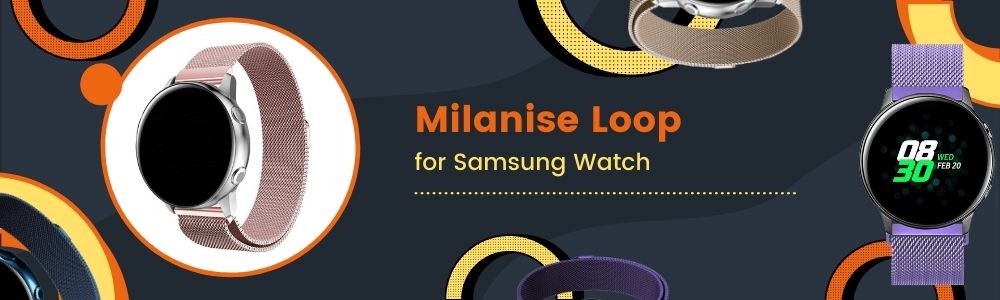 Milanise Loop banner news Samsung watch strap